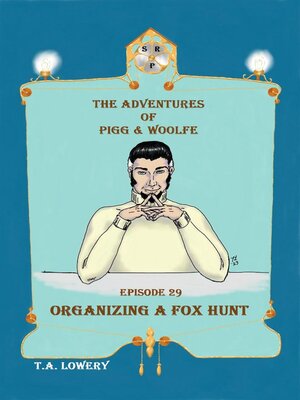 cover image of Organizing a Fox Hunt